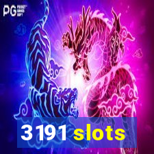 3191 slots